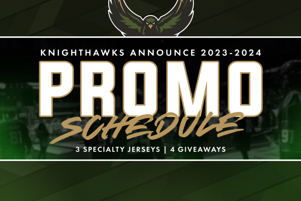 202324 Promotional Schedule Rochester Knighthawks